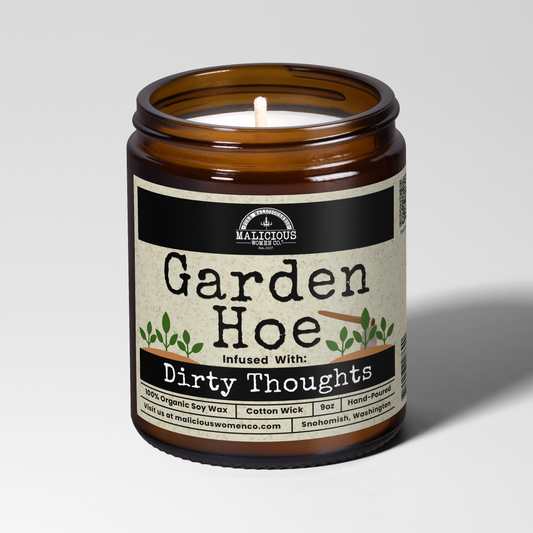 Garden Hoe 9oz Funny Candle Malicious Women Co
