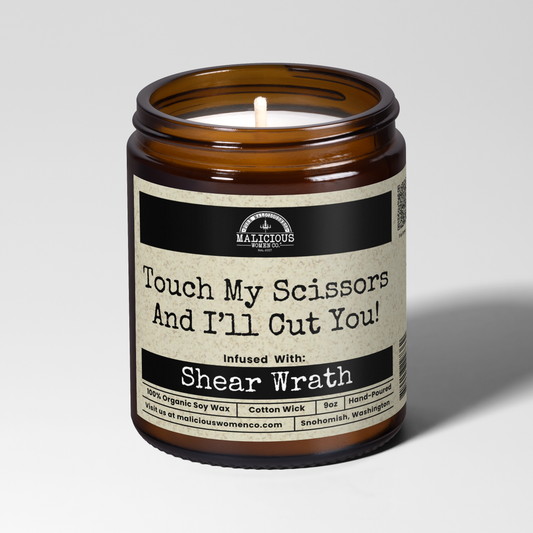 Malicious Women Co. Touch My Scissors And I'll Cut You 9 oz Soy Wax Candle Aromatherapy Stress Relief Funny Gift Amber Jar, USA, Multiple Scents