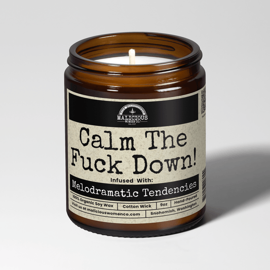 Malicious Women Co. Calm The Fuck Down 9 oz Funny Soy Candle Clean Burning | Long Lasting, Sarcastic Gift | Home Fragrance Candle