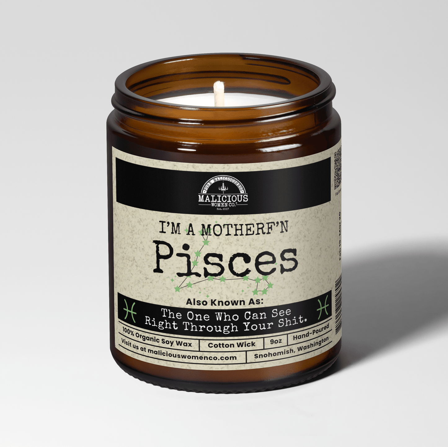 Malicious Women Co. I'm a MotherF’n Pisces 9oz Zodiac Soy Candle | Astrology Gift Candle 40+ Hr Burn