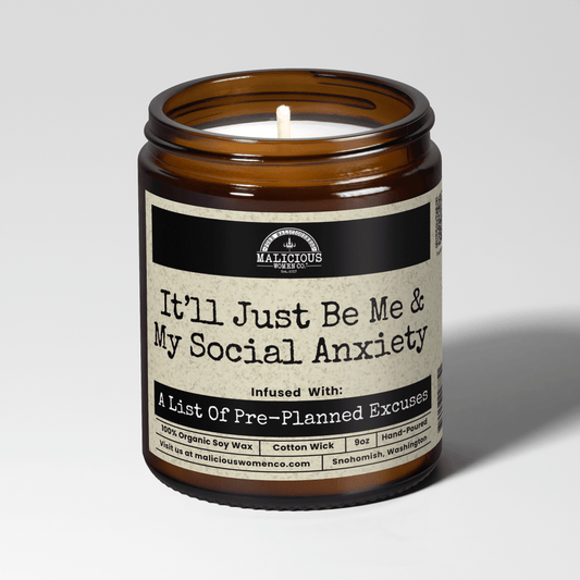 Malicious Women Co. It'll Just Be Me And My Social Anxiety 9 oz Mental Health Candle | Funny Soy Candle Gift Women Men