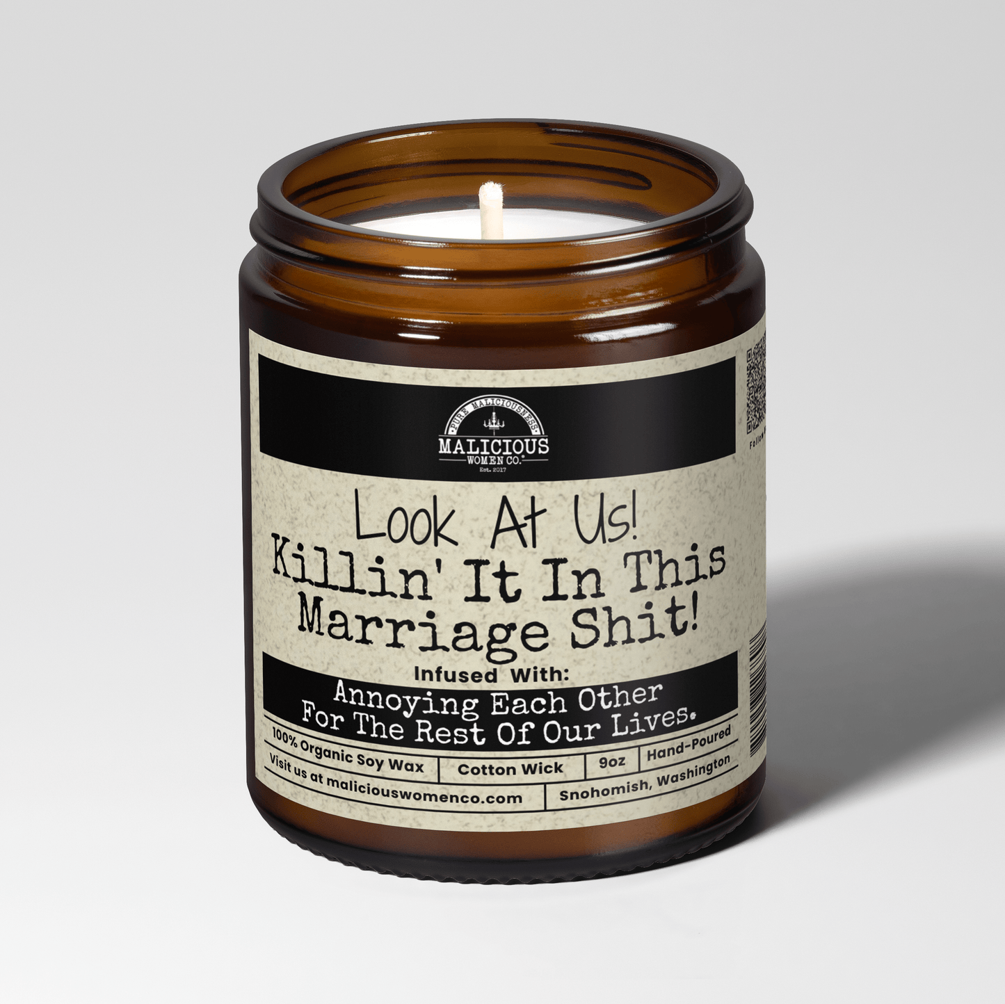 Malicious Women Co. Look At Us Killin It In This Marriage Sh*t 9 oz Funny Soy Candle Gift for Couples Multiple Scents USA Made