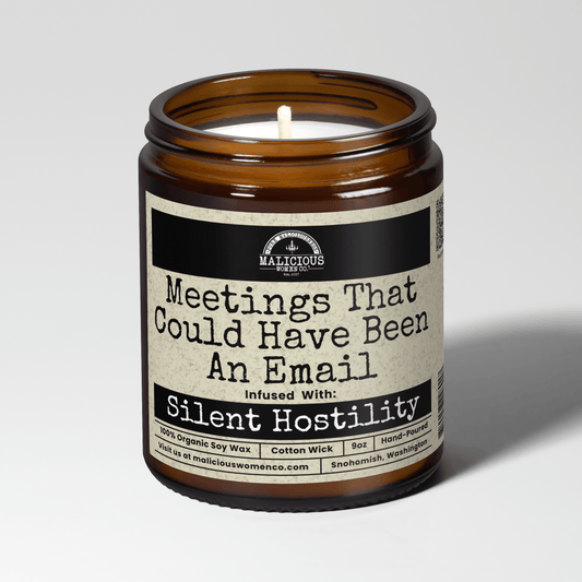 Malicious Women Co. Meetings That Could Have Been An Email 9oz Work Candle | Soy Wax Scented Candle Home Fragrance