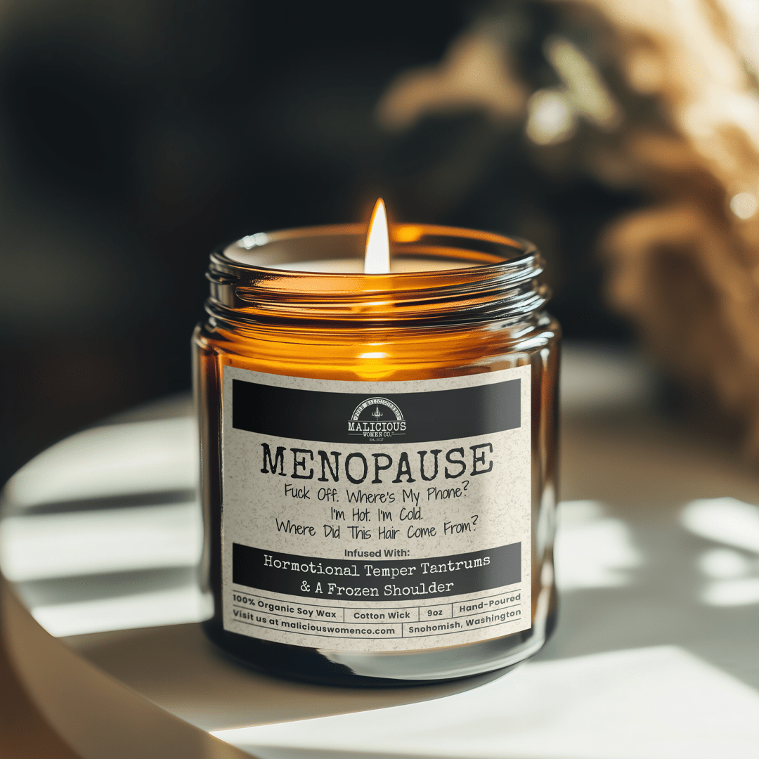 Malicious Women Co. Funny Menopause Candle for Women & Men | 9 oz Organic Soy Scented Jar Candle Gift Home Decor USA Made