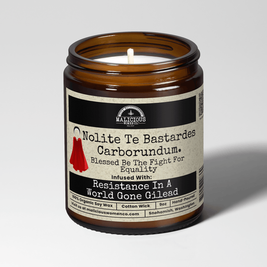 Malicious Women Co. Nolite Te Bastardes Carborundum. 9 oz Soy Candle | Political, Funny, Clean Burn Gift for Men, Women, Home Decor, USA Made