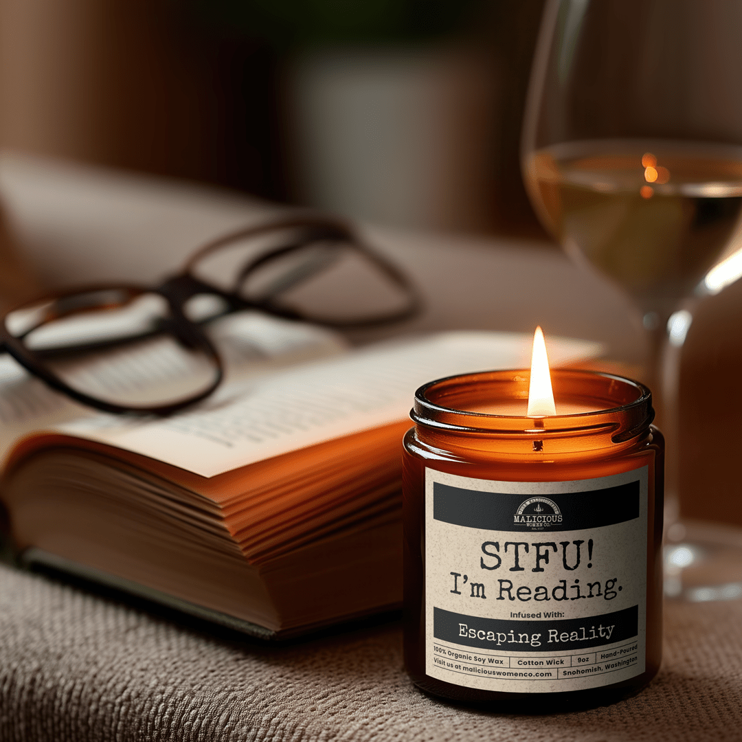 Malicious Women Co. STFU I’m Reading. 9 oz Soy Wax Candle Funny Quote Luxury Scented Hand-Poured USA Book Lover Gift Candle