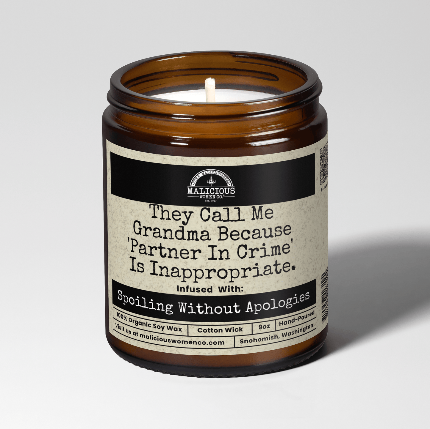 Malicious Women Co. They Call Me Grandma Because 'Partner In Crime' Is Inappropriate 9 oz Soy Wax Candle Aromatherapy Stress Relief Funny Gift Amber Jar USA