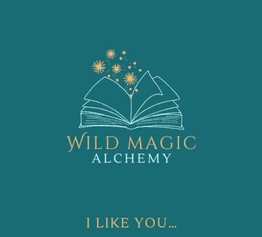 Wild Magic Alchemy - I like you